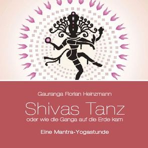 Shivas Tanz von Heinzmann,  Florian