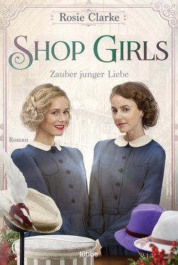 Shop Girls – Zauber junger Liebe von Clarke,  Rosie, Moreno,  Ulrike