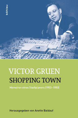 Shopping Town von Baldauf,  Anette, Gruen,  Victor