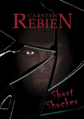 Short-Shocker von Rebien,  Carsten