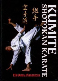Shotokan Karate Kumite von Bertram,  Ingmar, Kanazawa,  Hirokazu, Masberg,  Mario