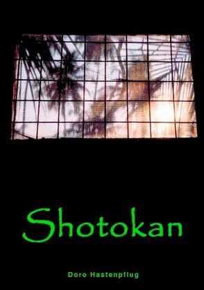 Shotokan von Hastenpflug,  Doro