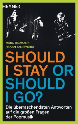 Should I stay or should I go? von Baumann,  Marc, Tanriverdi,  Hakan