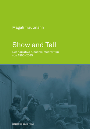 Show and Tell von Trautmann,  Magali