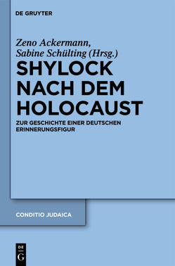 Shylock nach dem Holocaust von Ackermann,  Zeno, Schülting,  Sabine
