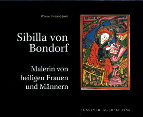 Sibilla von Bondorf von Heiland-Justi,  Werner