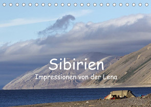 Sibirien- Impressionen von der Lena (Tischkalender 2023 DIN A5 quer) von Weise,  Ralf