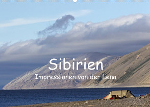 Sibirien- Impressionen von der Lena (Wandkalender 2023 DIN A2 quer) von Weise,  Ralf