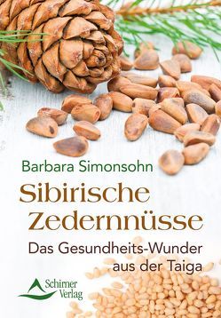 Sibirische Zedernnüsse von Simonsohn,  Barbara