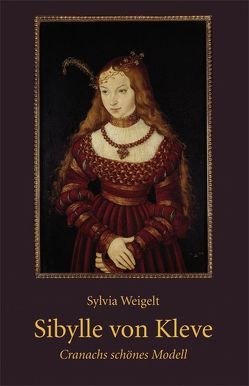 Sibylle von Cleve von Weigelt,  Sylvia