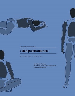 «Sich positionieren» von Klein-Tarolli,  Esther, Knobel,  Stefan