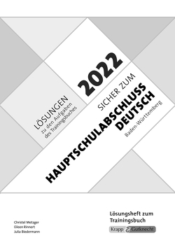 Sicher zum Hauptschulabschluss Deutsch Baden-Württemberg 2022 von Metzger,  Christel, Rinnert,  Eileen