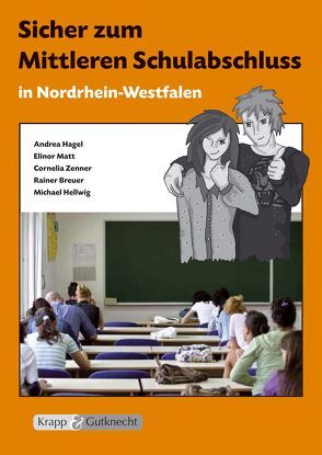 Sicher zum Mittleren Schulabschluss, NRW – Deutsch von Matt,  Elinor, Zenner,  Cornelia