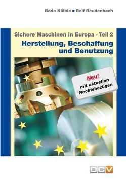 Sichere Krane in Europa – Teil 1 von Koop,  Jürgen, Kunze,  Hans-Jürgen Kunze