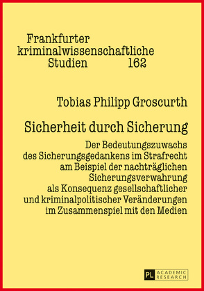Sicherheit durch Sicherung von Groscurth,  Tobias Philipp