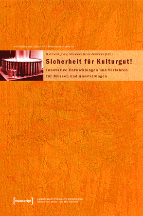 Sicherheit für Kulturgut von John,  Hartmut, Kopp-Sievers,  Susanne