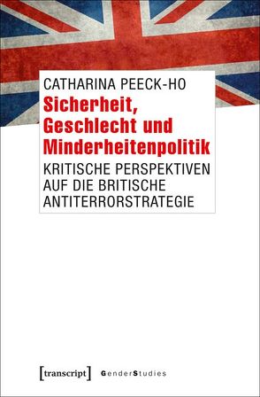 Sicherheit, Geschlecht und Minderheitenpolitik von Peeck-Ho,  Catharina