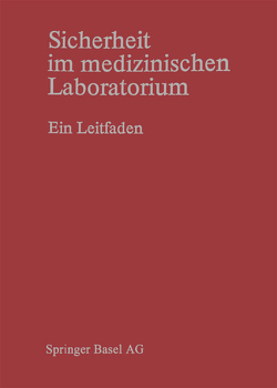 Sicherheit im medizinischen Laboratorium von BÜTLER