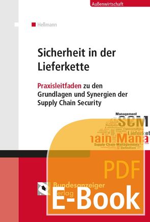 Sicherheit in der Lieferkette (E-Book) von Hellmann,  Marcus