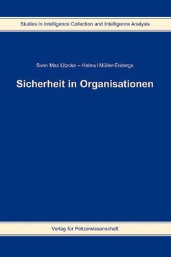 Sicherheit in Organisationen von Litzcke,  Sven M, Müller-Enbergs,  Helmut