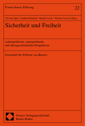 Sicherheit und Freiheit von Jaeger,  Thomas, Kümmel,  Gerhard, Lerch,  Marika, Noetzel,  Thomas