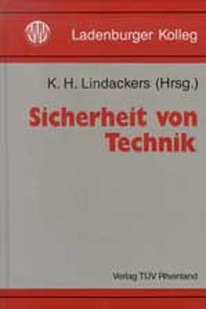 Sicherheit von Technik von Lindackers,  Karl H