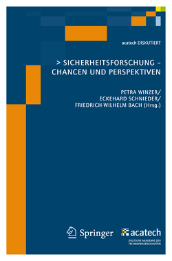 Sicherheitsforschung von Bach,  Friedrich-Wilhelm, Schnieder,  Eckehard, Winzer,  Petra
