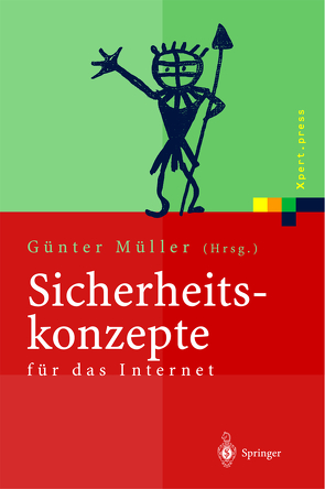 Sicherheitskonzepte für das Internet von Müller,  Günter, Reichenbach,  Martin