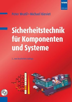 Sicherheitstechnik für Komponenten und Systeme von Kieviet,  Michael, Wratil,  Peter