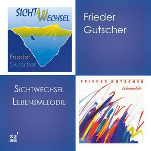 Sichtwechsel – Lebensmelodie, Doppel-CD von Gutscher,  Frieder