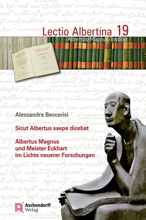 Sicut Albertus saepe dicebat von Beccarisi,  Alessandra