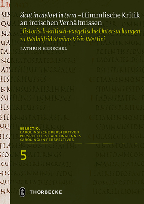 „Sicut in caelo et in terra“ – Himmlische Kritik an irdischen Verhältnissen von Henschel,  Kathrin