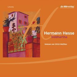 Siddhartha von Hesse,  Hermann, Matthes,  Ulrich