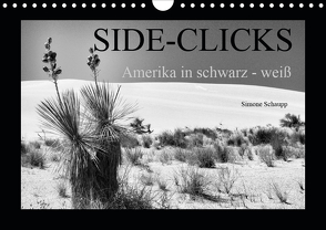 Side-Clicks Amerika in schwarz-weiß (Wandkalender 2021 DIN A4 quer) von Schaupp,  Simone