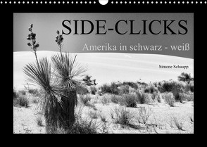 Side-Clicks Amerika in schwarz-weiß (Wandkalender 2022 DIN A3 quer) von Schaupp,  Simone