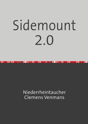 Sidemount 2.0 von Venmans,  Clemens