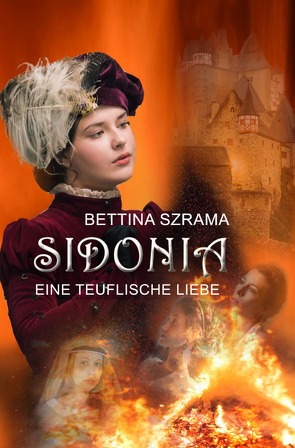 Sidonia Eine Teuflische Liebe von Szrama,  Bettina
