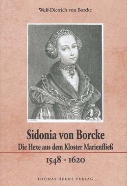 Sidonia von Borcke von Borcke,  Wulf D von