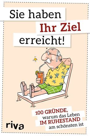 Sie haben Ihr Ziel erreicht von Riva Verlag