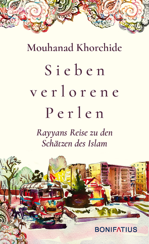 Sieben verlorene Perlen von Khorchide,  Mouhanad