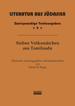 Sieben Volksmärchen aus Tamilnadu von Kapp,  Dieter B.