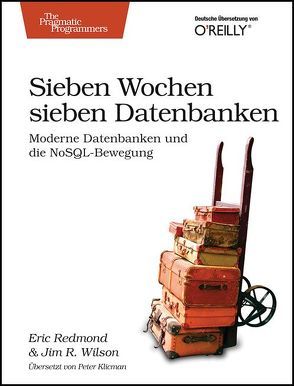 Sieben Wochen, sieben Datenbanken von R. Wilson,  Jim, Redmond,  Eric