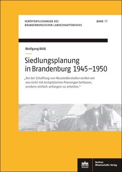 Siedlungsplanung in Brandenburg von 1945–1950 von Blöß,  Wolfgang