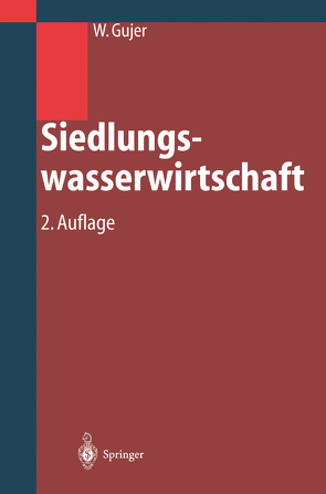 Siedlungswasserwirtschaft von Gujer,  Willi