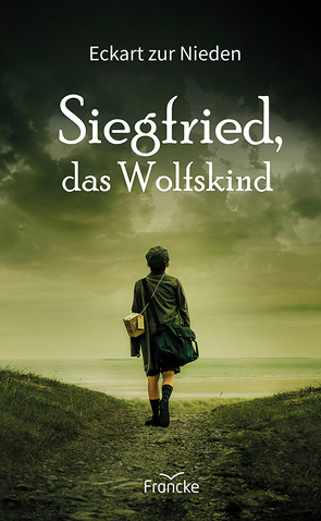 Siegfried, das Wolfskind von zur Nieden,  Eckart