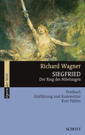 Siegfried von Pahlen,  Kurt, Wagner,  Richard