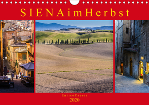 Siena im Herbst (Wandkalender 2020 DIN A4 quer) von Caccia,  Enrico