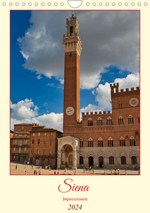 Siena – Impressionen (Wandkalender 2024 DIN A4 hoch), CALVENDO Monatskalender von Meisenzahl,  Jessica