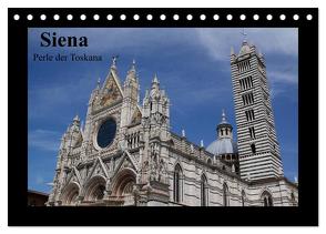 Siena, Perle der Toskana (Tischkalender 2024 DIN A5 quer), CALVENDO Monatskalender von Rottmann,  Gaby