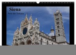 Siena, Perle der Toskana (Wandkalender 2024 DIN A3 quer), CALVENDO Monatskalender von Rottmann,  Gaby
